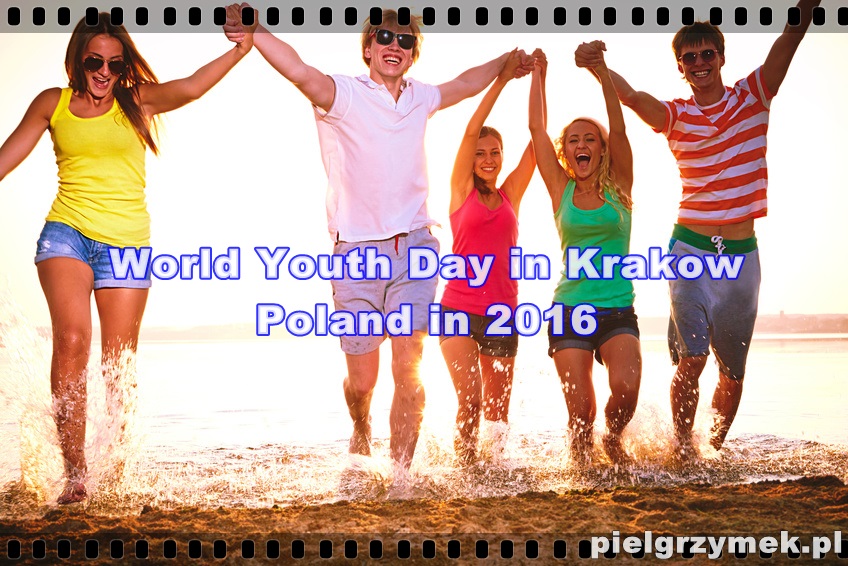  World Youth Day in Krakow, Poland in 2016